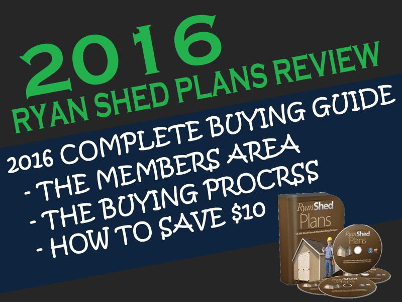 Ryan Shed Plans